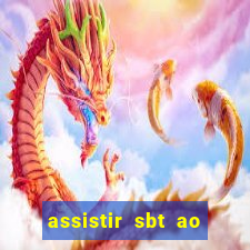 assistir sbt ao vivo sp